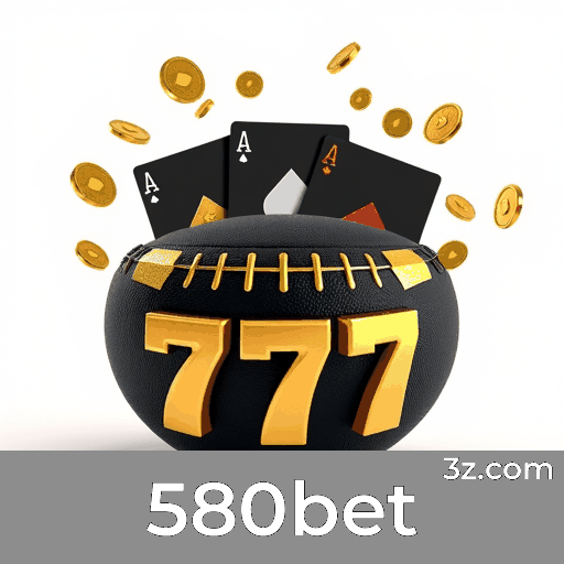 580bet: Apostas Fáceis e Práticas no Seu Celular